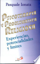 Psicoterapia y problematica religiosa
